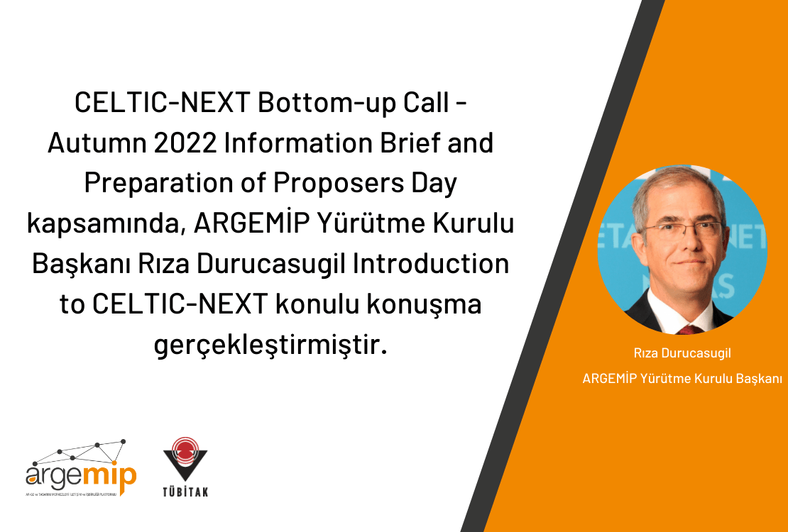 CELTIC-NEXT Bottom-up Call - Autumn 2022 Information Brief and Preparation of Proposers Day