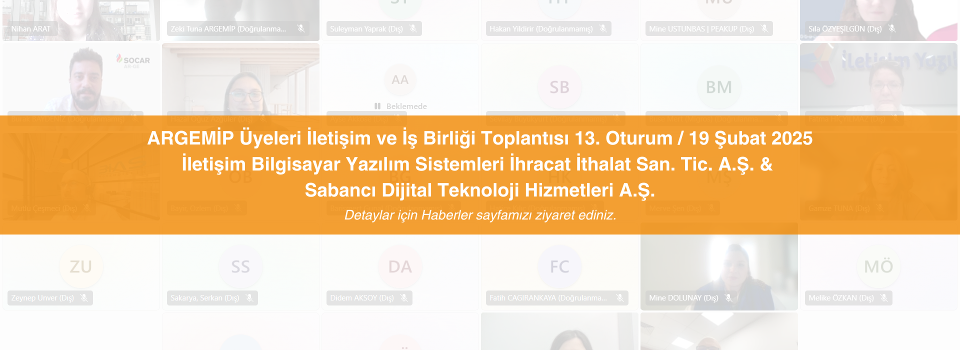 ARGEMİP Üyeleri İletişim ve İş Birliği Toplantısı 13. Oturumu Yoğun Katılımla Gerçekleşti!