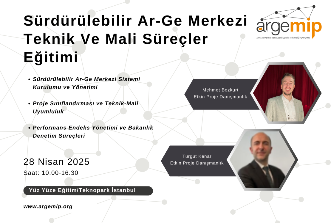 Sürdürülebilir Ar-Ge Merkezi Teknik ve Mali Süreçler Eğitimi